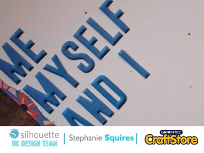 silhouette uk blog - stephanie squires - me myself i - flower layout - cover